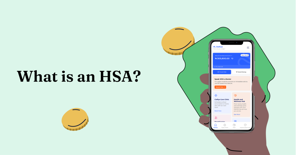 What is an Health Saving Account - HSA