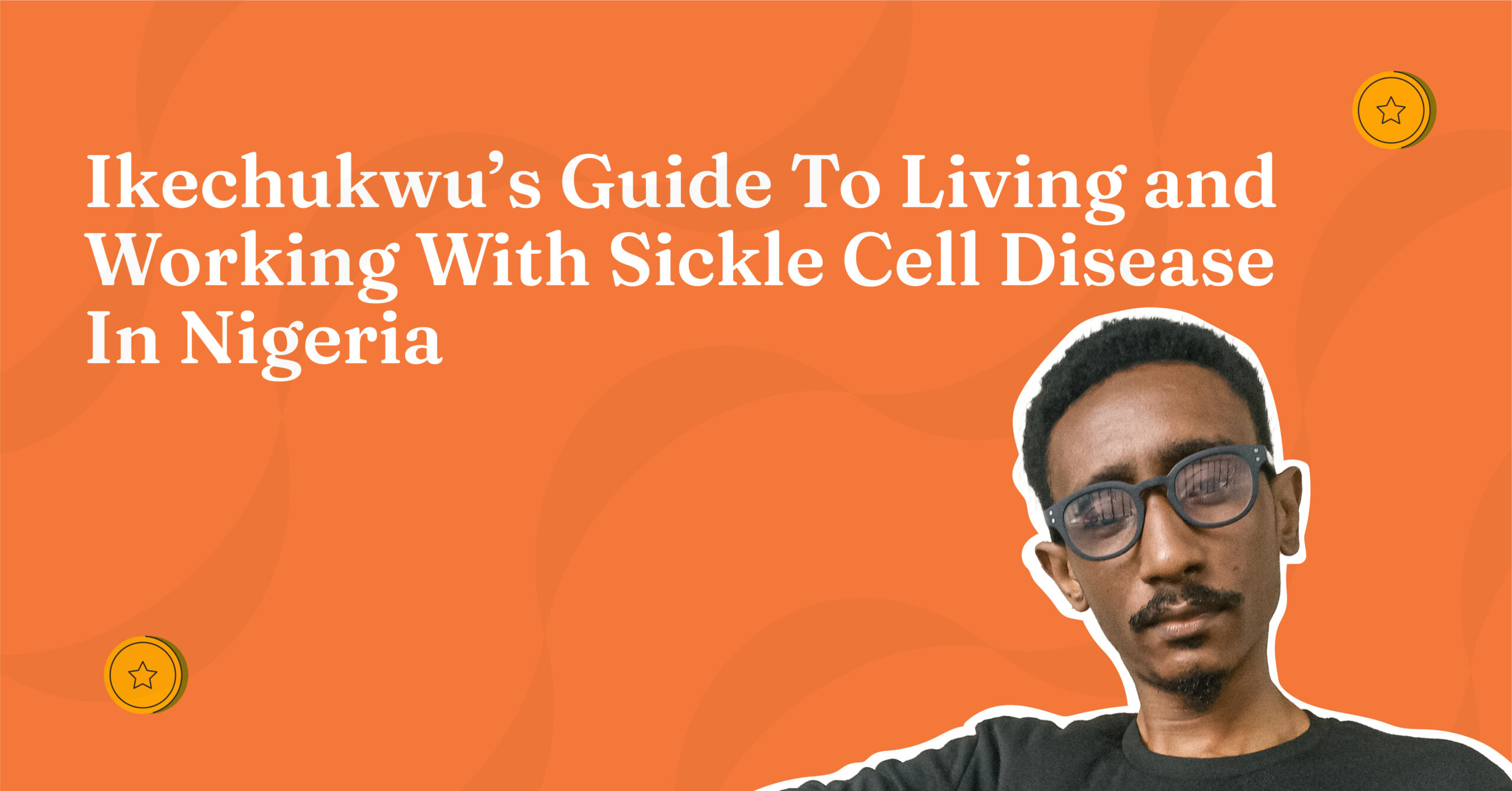 Living with sickle cell disease in Nigeria